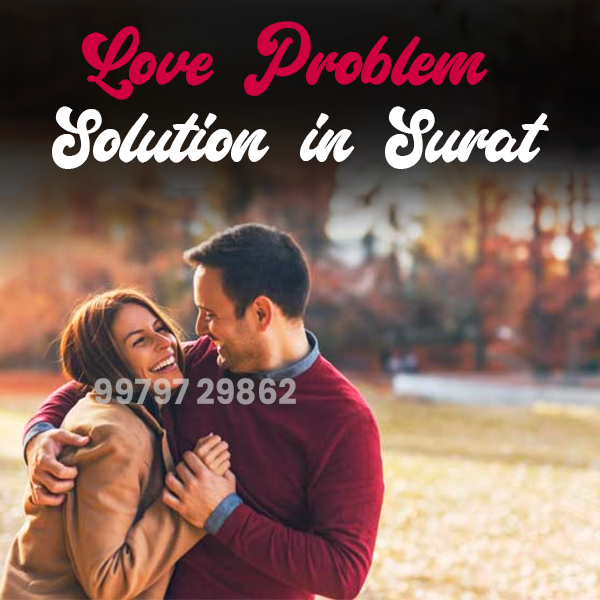 love-problem-solution-in-surat 10